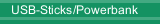 USB-Sticks/Powerbank